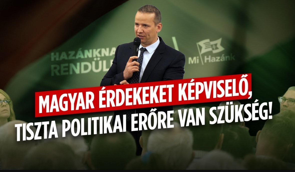 "Magyar érdekeket képviselő, tiszta politikai erőre van szükség!"