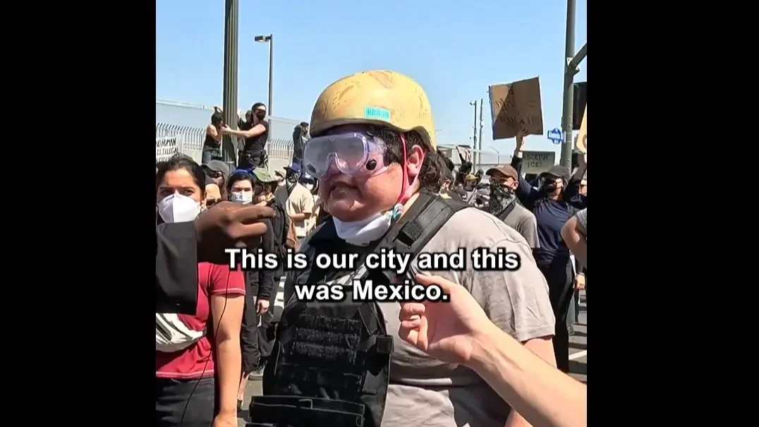 „Kalifornia Mexikóé volt! Nem rúghatsz ki a saját földünkről!”