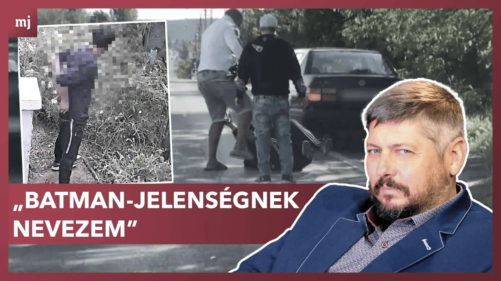 A polgárőrök elfogadhatatlan önbíráskodásának előzménye, a hatóságok tétlensége (+VIDEÓ)