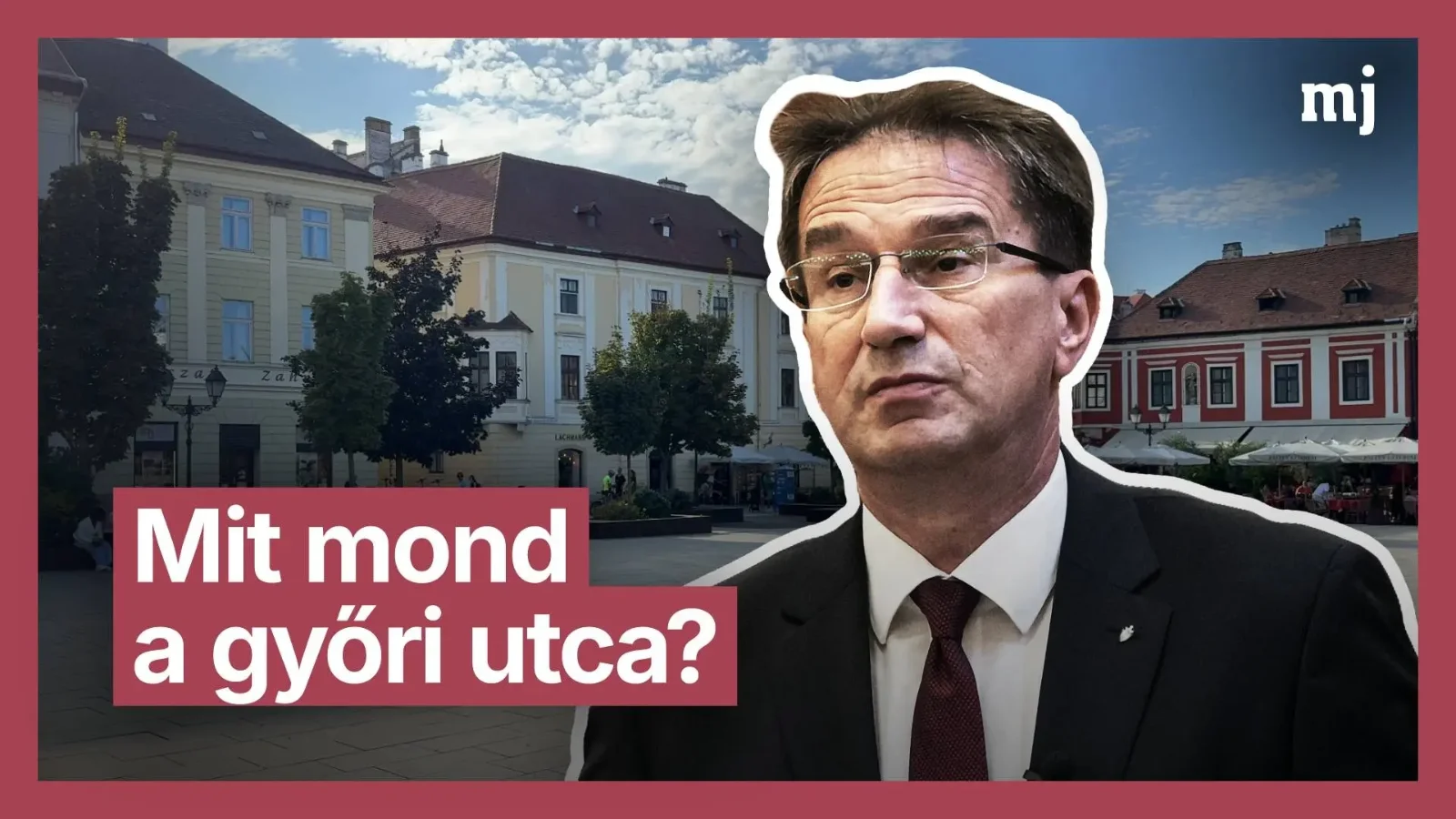 Győr jövőjéről és a végrehajtó maffiáról kérdeztük a győrieket