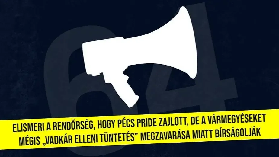 A HVIM-et bírságolja a rendőrség a vadkár elleni tüntetésnek álcázott Pécs Pride megzavarásáért